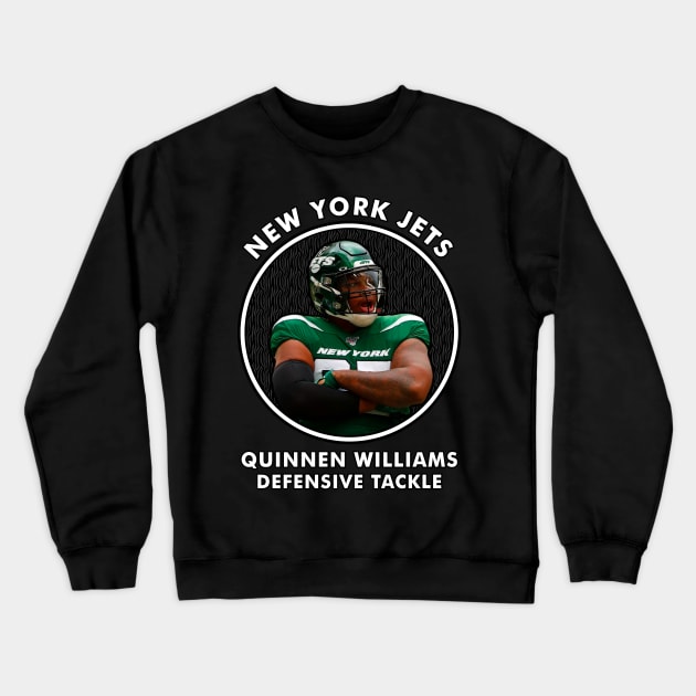 QUINNEN WILIAMS - DT - NEW YORK JETS Crewneck Sweatshirt by Mudahan Muncul 2022